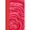 Poems for Love: A New Anthology (Gaby Morgan)(Pevná)