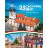 23 gyönyörű hely - magyar városok (Pintér Zoltán)(Pevná)