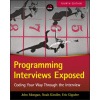 Programming Interviews Exposed Fourth Edition - Coding Your Way Through the Interview