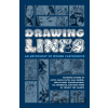 Drawing Lines: An Anthology of Women Cartoonists - Colleen Coover, Joyce Carol Oates, Gail Simone