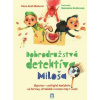 Dobrodružstvá detektíva Miloša - Mária Grab Blašková