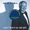 Lasica Milan Bhs Cely Svet Sa Mraci 180Gr.