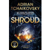 Shroud - Adrian Tchaikovsky, Pan Macmillan