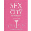 Sex and the City Cocktails