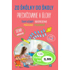 Zo škôlky do školy - Precvičovanie a úlohy