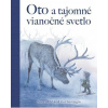Oto a tajomné vianočné svetlo - Nora Surojegin, Pirkko-Liisa Surojegin