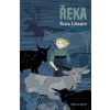 Řeka - Rosa Liksom