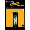 Základy praktické chemie 1 - Pracovní sešit pro 8. ročník základních škol Pavel Beneš