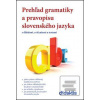 Prehľad gramatiky a prav… (Ján Tarábek, Milada Caltíková)