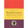 Španielska odysea Jozefa Doma Arvaya