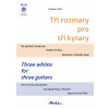 Štefl: Tři rozmary pro tři kytary