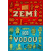 Pod zemí / Pod vodou - Aleksandra Mizielińska, Daniel Mizieliński