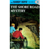 The Shore Road Mystery (Franklin W Dixon)(Pevná)