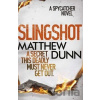 Slingshot - Matthew Dunn