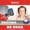 Ruština do ucha - Rôzni autori (mp3 audiokniha)