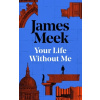 Your Life Without Me