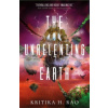 The Unrelenting Earth