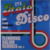 LP Various: ZYX Italo Disco : Flemming Dalum Remixes Vol. 2