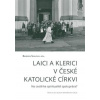 Laici a klerici v české katolické církvi