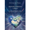 Dreien von Christina: Neposlušnost lásky (Na Zemi se každý den probouzí stále víc a více lidí, spujují se mezi sebou a vytvářejí mohutný světelný impuls změny, jež již nelze zastavit. ( 120 str. B5) (