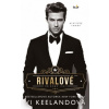 Rivalové - Keelandová Vi