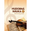 Hudobná náuka pracovný zošit 4 pracovný zošit pre 4. ročník ZUŠ od Martina Vozara