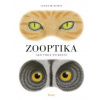 Zooptika - Ako vidia zvieratá - Duprat Guillaume