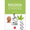 Biológia základnej školy v kocke - Zuzana Čechová