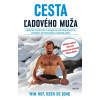 Cesta ľadového muža - Wim Hof