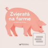 Zvieratá na farme rozpoh…