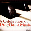 DUO-PIANO MUSIC - A Celebration (3CD)