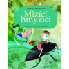 Mizící hmyzíci - Daniela Krolupperová