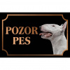 Bulteriér štandardný - Kovová tabuľka POZOR PES