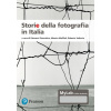 Storie della fotografia in Italia. Ediz. MyLab