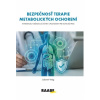 Bezpečnosť terapie metabolických ochorení - Virág Ľubomír
