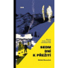 Sedm dní k přežití - Bernardová Nathalie