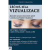 Léčivá síla vizualizace - Hamilton David R.