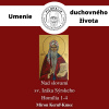 Audiokniha: Nad slovami sv. Izáka Sýrskeho - Homília 1-4