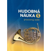 Hudobná náuka pracovný zošit 5 pracovný zošit pre 5. ročník ZUŠ od Martina Vozara