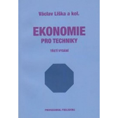 Ekonomie pro techniky 3.vyd.