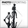 Photoreporting - Karol Kállay