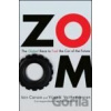 Zoom; The Global Race to Fuel the Car of the Future - IAIN CARSON
