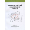 Nerovnovážná statistická fyzika - Šanda František