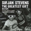 LP Sufjan Stevens: The Greatest Gift (Mixtape) (Outtakes, Remixes & Demos From Carrie & Lowell) LTD | CLR