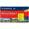 KOMPASS Fahrradführer Donauradweg 2, Von Passau über Wien nach Bratislava. Bd.2