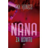 Nana za úsvitu - Hjongso Pak