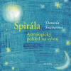 Spirála - Daniela Fischerová