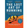 The Lost Art of Running