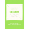 Thune, R., Walker W. Kristus v centre života