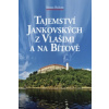 Tajemství Jankovských z Vlašimi a na Bítově